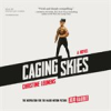Book cover for "Caging Skies".