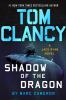Book cover for "Tom Clancy shadow of the dragon".