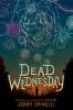 Book cover for "Dead Wednesday".