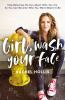 Book cover for "Girl, wash your face".