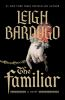 Book cover for "The familiar".