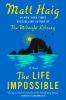 Book cover for "The life impossible".