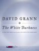 Book cover for "The white darkness".