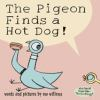 Book cover for "The pigeon finds a hot dog!".