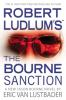 Book cover for "Robert Ludlum's The Bourne sanction".