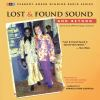 Book cover for "Lost & found sound and beyond".