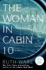 Book cover for "The woman in cabin 10".