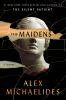 Book cover for "The maidens".
