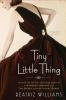 Book cover for "Tiny little thing".