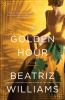 Book cover for "The golden hour".