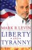 Book cover for "Liberty and tyranny".