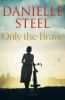 Book cover for "Only the brave".