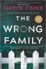 Book cover for "The wrong family".