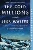 Book cover for "The cold millions".