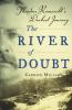 Book cover for "River of doubt".