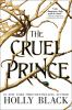 Book cover for "The cruel prince".