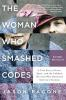 Book cover for "The woman who smashed codes".