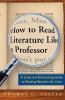 Book cover for "How to read literature like a professor".