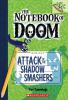 Book cover for "Attack of the shadow smashers".