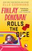 Book cover for "Finlay Donovan rolls the dice".