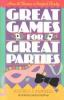 Book cover for "Great games for great parties".