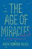 Book cover for "The age of miracles".