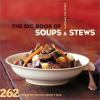 Book cover for "The big book of soups & stews".