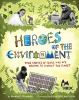 Book cover for "Heroes of the environment".