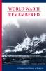 Book cover for "World War II remembered".
