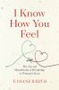 Book cover for "I know how you feel".