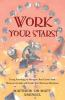 Book cover for "Work your stars!".