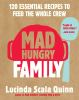 Book cover for "Mad hungry family".
