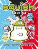 Book cover for "Squish".