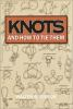 Book cover for "Knots and how to tie them".