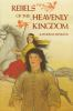 Book cover for "Rebels of the heavenly kingdom".