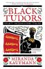 Book cover for "Black Tudors".