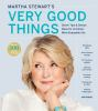 Book cover for "Martha Stewart's very good things".