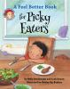 Book cover for "A feel better book for picky eaters".