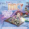 Book cover for "Fancy Nancy and the late, late, late night".