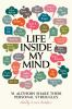 Book cover for "Life inside my mind".
