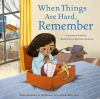 Book cover for "When things are hard, remember".