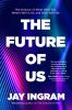 Book cover for "The future of us".