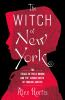 Book cover for "The witch of New York".