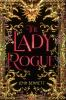 Book cover for "The lady rogue".