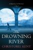 Book cover for "The drowning river".