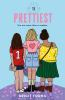 Book cover for "The prettiest".