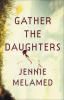 Book cover for "Gather the daughters".