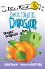 Book cover for "Duck, duck, dinosaur".
