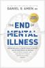 Book cover for "The end of mental illness".