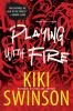 Book cover for "Playing with fire".